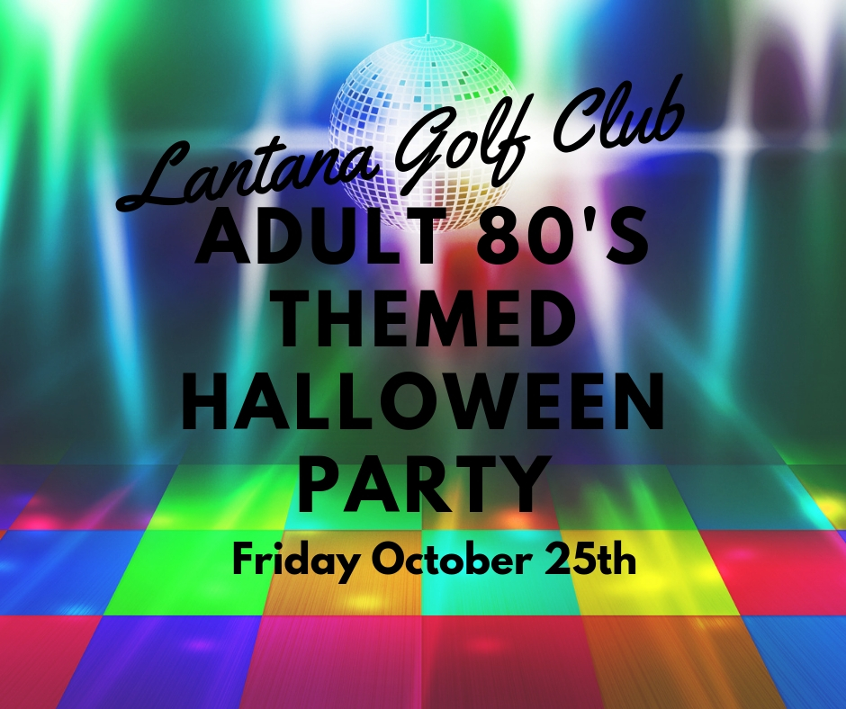 lantana texas halloween 2020 Adult 80 S Themed Halloween Party Lantana Golf Club 2019 10 25 lantana texas halloween 2020